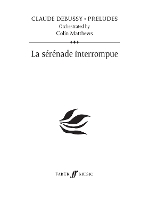 Book Cover for La Sérénade Interrompue (Prelude 23) by Claude Debussy