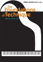 Book Cover for The Foundations of Technique by Murray McLachlan