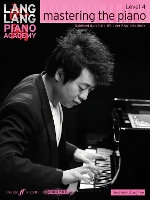 Book Cover for Lang Lang Piano Academy: mastering the piano level 4 (Deutsche Ausgabe) by Lang Lang