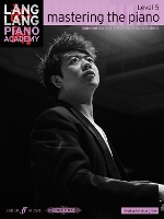 Book Cover for Lang Lang Piano Academy: mastering the piano level 5 (Deutsche Ausgabe) by Lang Lang