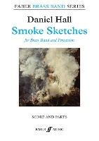 Book Cover for Smoke Sketches (Brass Band and Percussion Score & Parts) by Daniel Hall