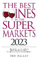 Book Cover for Best Wines in the Supermarket 2023 by Ned Halley