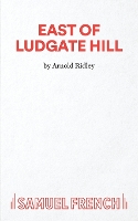 Book Cover for East of Ludgate Hill by Arnold Ridley