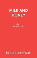 Book Cover for Milk and Honey by Philip King