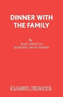 Book Cover for Dinner with the Family by Jean Anouilh