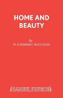 Book Cover for Home and Beauty by W. Somerset Maugham