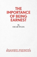 Book Cover for The Importance of Being Earnest 3-act Version by Oscar Wilde