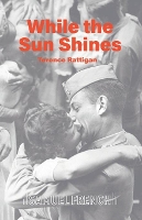 Book Cover for While the Sun Shines by Terence Rattigan