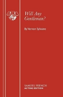 Book Cover for Will Any Gentleman? by Vernon Sylvaine