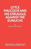 Book Cover for Little Malcolm and His Struggle Against the Eunuchs by David Halliwell