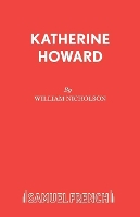 Book Cover for Katherine Howard by William Nicholson