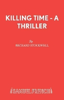 Book Cover for Killing Time by Richard Stockwell