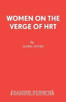 Book Cover for Women on the Verge of HRT by Marie Jones, Neil Martin