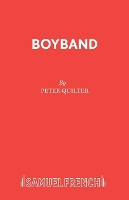 Book Cover for Boyband by Peter Quilter