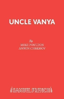 Book Cover for Uncle Vanya by Anton Pavlovich Chekhov