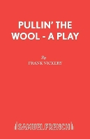 Book Cover for Pullin' the Wool by Frank Vickery