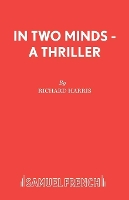 Book Cover for In Two Minds by Richard Harris