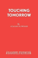 Book Cover for Touching Tomorrow by Gillian Plowman