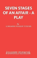 Book Cover for Seven Stages of an Affair by Lorraine Firrest-Turner