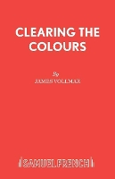 Book Cover for Clearing the Colours by James Vollmar