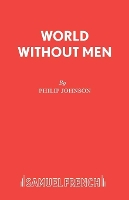 Book Cover for World without Men by Philip Johnson