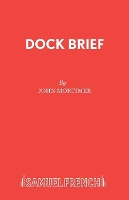 Book Cover for Dock Brief by Sir John Mortimer