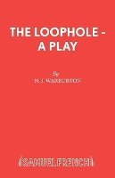 Book Cover for The Loophole by Nick Warburton