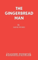 Book Cover for The Gingerbread Man Libretto by David Wood