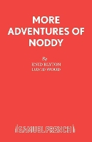 Book Cover for 20 More Adventures of Noddy Play by David Wood, Enid Blyton