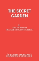 Book Cover for The Secret Garden Play by Neil Duffield, Frances Hodgson Burnett