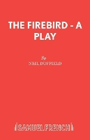 Book Cover for The Firebird by Neil Duffield