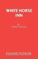 Book Cover for White Horse Inn Libretto by Hans Muller, Erik Charell