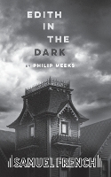 Book Cover for Edith in the Dark by Philip Meeks