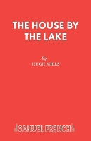 Book Cover for The House by the Lake by Hugh Mills