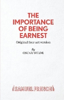 Book Cover for The Importance of Being Earnest 4-act Version by Oscar Wilde