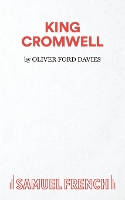 Book Cover for King Cromwell Play by Oliver Ford Davies