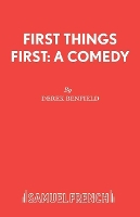 Book Cover for First Things First by Derek Benfield