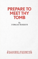 Book Cover for Prepare to Meet Thy Tomb by Norman Robbins