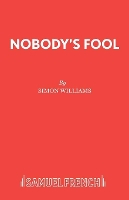 Book Cover for Nobody's Fool by Simon Williams