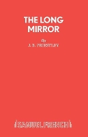 Book Cover for The Long Mirror by J B Priestley