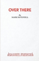 Book Cover for Over There by Mark Ravenhill