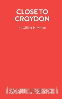 Book Cover for Close to Croydon by Gillian Plowman