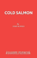 Book Cover for Cold Salmon by John Bowen