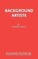 Book Cover for Background Artiste by Stephen Smith