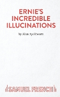 Book Cover for Ernie's Incredible Illucinations by Alan Ayckbourn