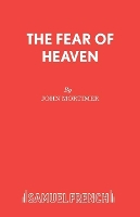 Book Cover for The Fear of Heaven by Sir John Mortimer