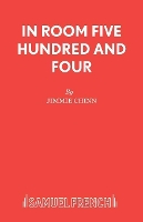 Book Cover for In Room Five Hundred and Four by Jimmie Chinn