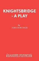 Book Cover for Knightsbridge by Sir John Mortimer