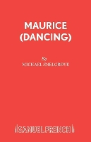 Book Cover for Maurice (Dancing) by Michael Snelgrove