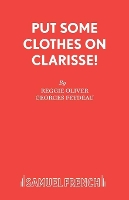 Book Cover for Put Some Clothes on, Clarisse! by Georges Feydeau